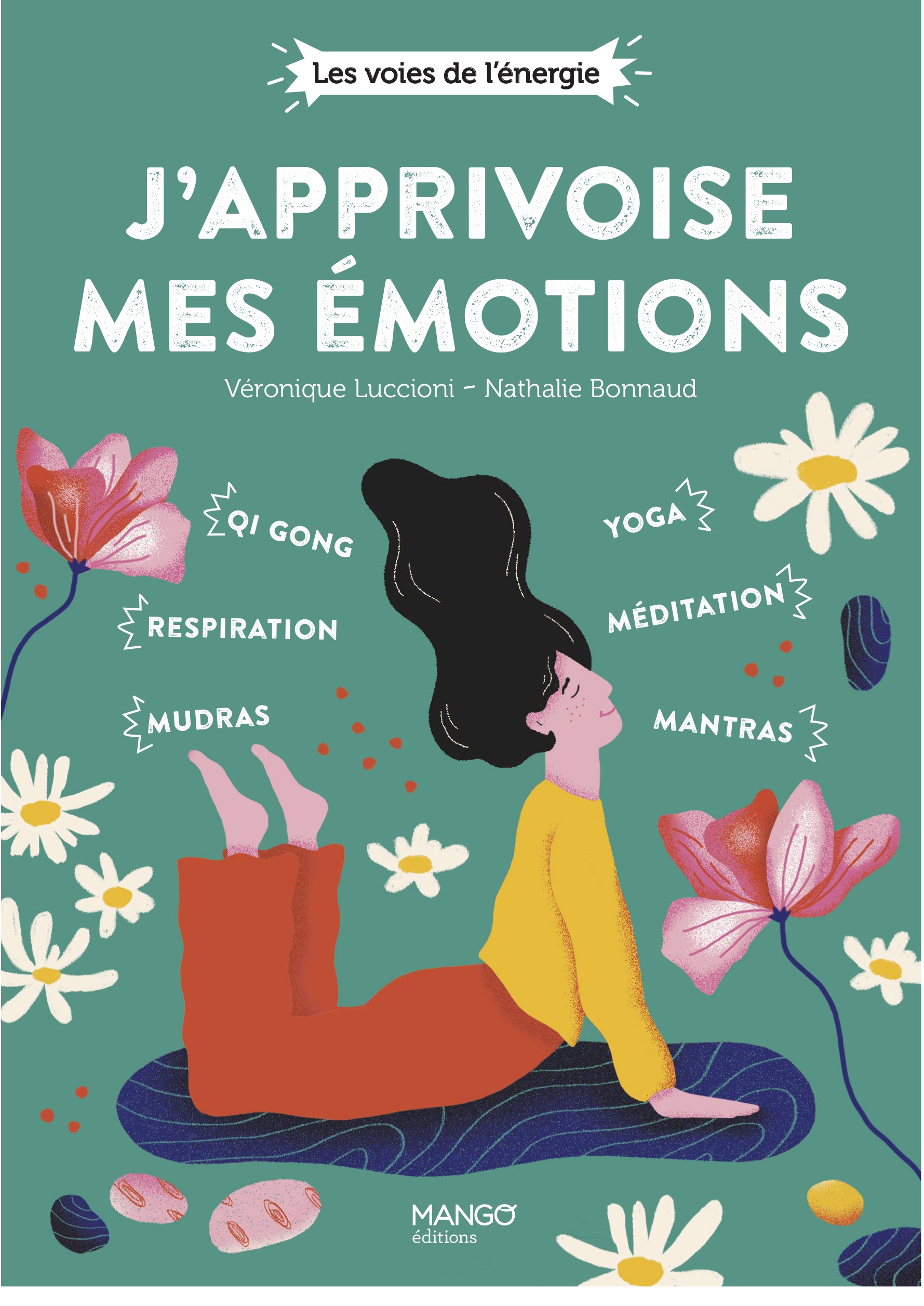 Couverture du livre J’apprivoise mes émotions