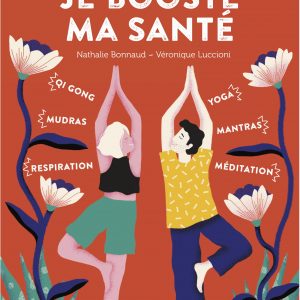 Couverture du livre Je booste ma santé