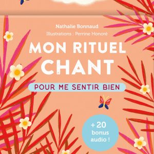 Coffret Mon rituel chant – Pour me sentir bien
