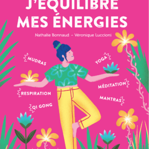 Couverture du livre J’équilibre mes énergies